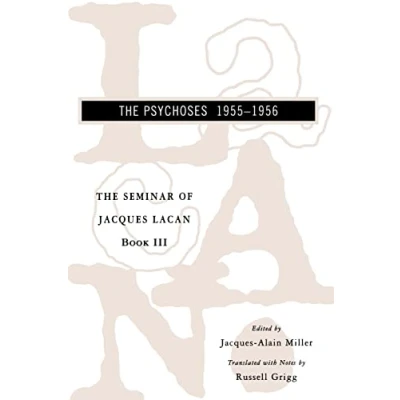 Afbeelding van The Seminar of Jacques Lacan Book III (Paper)