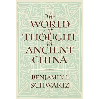 Afbeelding van World of thought in Ancient China (Paper)