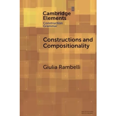 Afbeelding van Elements in Construction Grammar Constructions and Compositionality