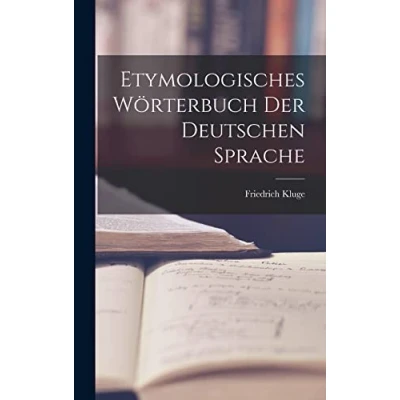 Afbeelding van Etymologisches Wörterbuch Der Deutschen Sprache