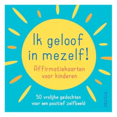 Afbeelding van Ik geloof in mezelf ! Affirmatiekaarten voor kinderen