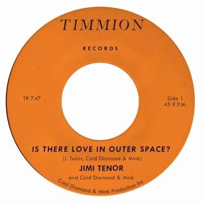 Afbeelding van Jimi Tenor &amp; Cold Diamond Mink is There Love At Outer Space (Single)