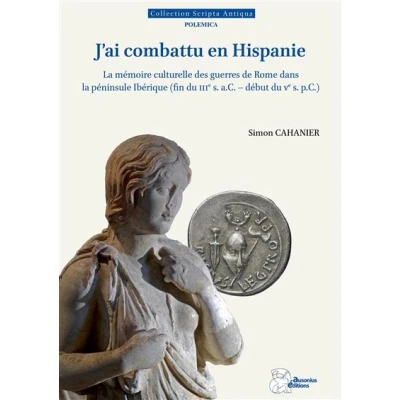 Image de J&#039;ai combattu en Hispanie