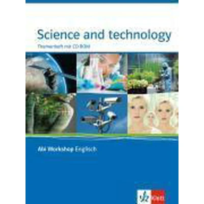 Afbeelding van Abi Workshop. Science and Technology. KLasse 11/12 (G8); 12/13 (G9). Themenheft mit CD ROM