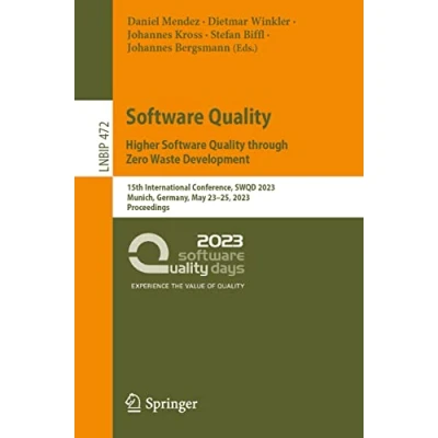 Afbeelding van Lecture Notes in Business Information Processing Software Quality: Higher Quality through Zero Waste Development