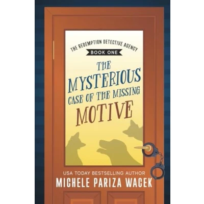 Afbeelding van the Mysterious Case of Missing Motive