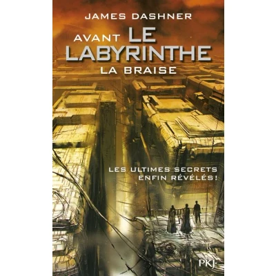 Image de Avant Le labyrinthe tome 5 La Braise
