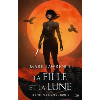 Image de Le Livre des glaces, T3 : la Fille et Lune