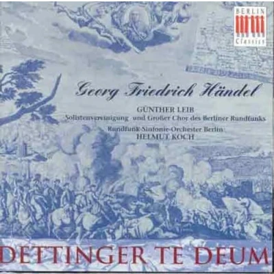 Afbeelding van Handel: Dettinger Te Deum / Koch, Leib, Berlin Radio SO