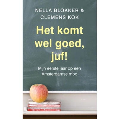 Afbeelding van Het Komt Wel Goed, Juf!