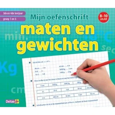 Afbeelding van Mijn oefenschrift maten en gewichten 3e 4e leerjaar