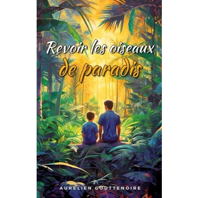 Image de Revoir les oiseaux de paradis