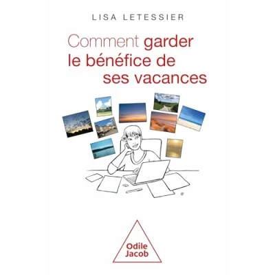 Afbeelding van Comment garder le bénéfice de ses vacances