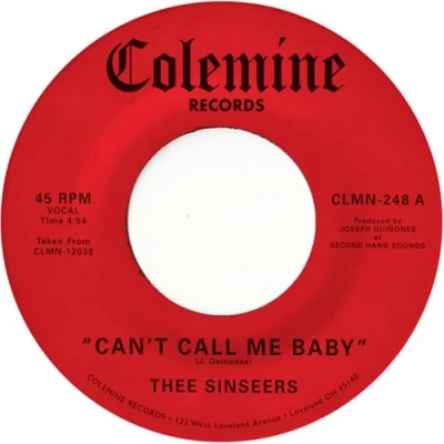 Afbeelding van Thee Sinseers Can&#039;t Call Me Baby (7&quot; Vinyl Single)
