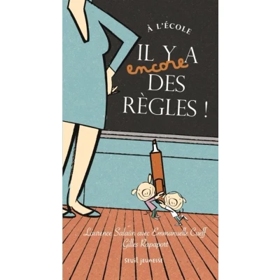 Image de a l&#039;école il y (encore) des règles