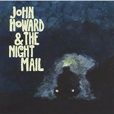 Afbeelding van John Howard &amp; The Night Mail (LP)
