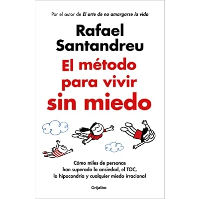 Afbeelding van El método para vivir sin miedo / The Method to Live Fearlessly