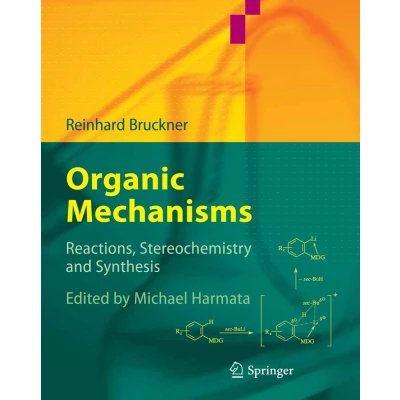 Afbeelding van Organic Mechanisms: Reactions, Stereochemistry and Synthesis
