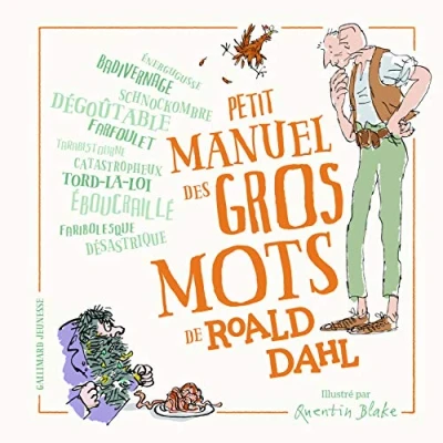 Afbeelding van Petit manuel des gros mots de roald dahl