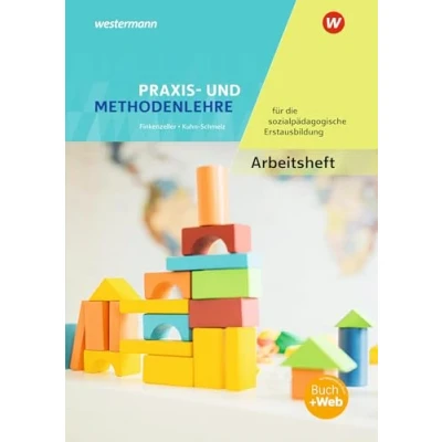 Afbeelding van Praxis und Methodenlehre für die sozialpädagogische Erstausbildung. Arbeitsheft
