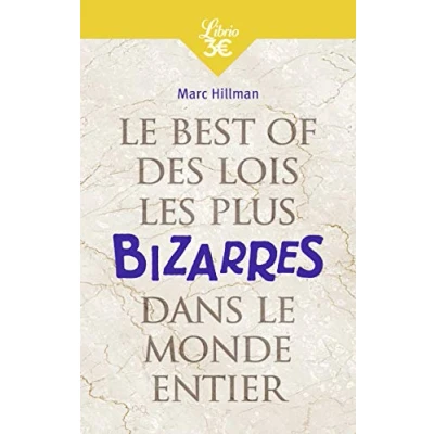 Afbeelding van le Best of des lois les plus bizarres dans monde entier