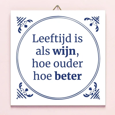 Afbeelding van Tegeltje Leeftijd Is Als Wijn