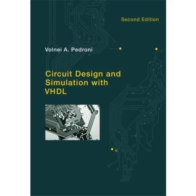 Afbeelding van Circuit Design and Simulation with VHDL