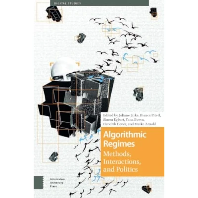Afbeelding van Digital Studies Algorithmic Regimes