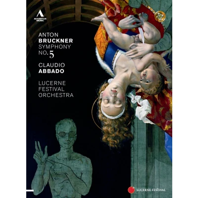 Afbeelding van Lucerne Festival Orchestra Bruckner: Symphony No.5 In Bb Maj (DVD)