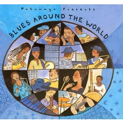 Afbeelding van Putumayo Presents Blues Around The World (CD)