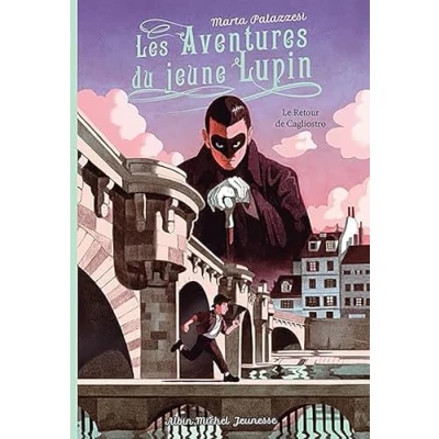Afbeelding van Les Aventures du jeune Lupin tome 3 Le Retour de Cagliostro