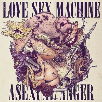 Afbeelding van Love Sex Machine Asexual Anger (LP)