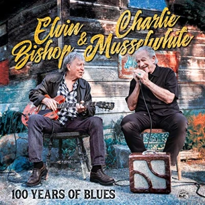 Afbeelding van Elvin Bishop &amp; Charlie Musselwhite 100 Years Of Blues