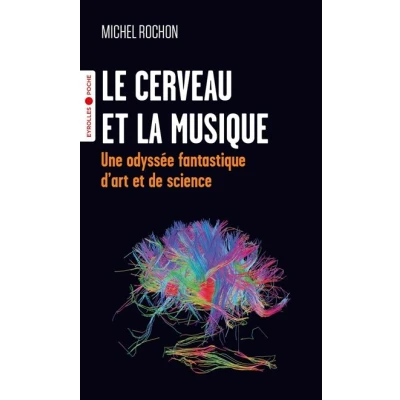 Image de Le cerveau et la musique