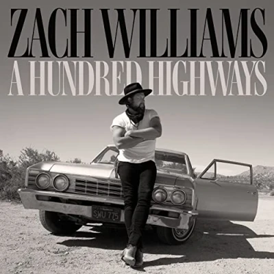 Afbeelding van Zach Williams A Hundred Highways (CD)