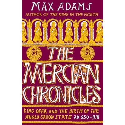 Afbeelding van The Mercian Chronicles
