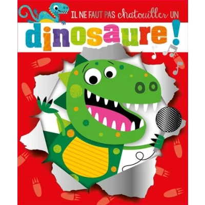 Image de Il ne faut pas chatouiller un dinosaure !