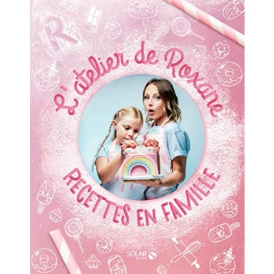 Afbeelding van L&#039;atelier de Roxane Recettes en famille
