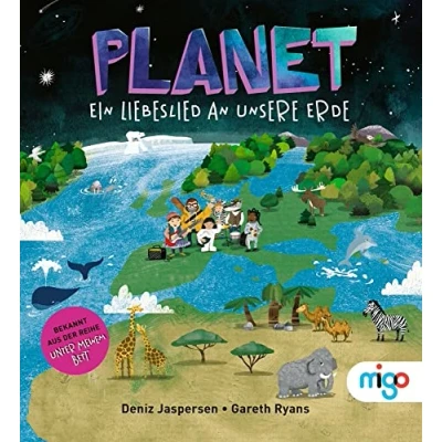 Afbeelding van Planet. Ein Liebeslied an unsere Erde