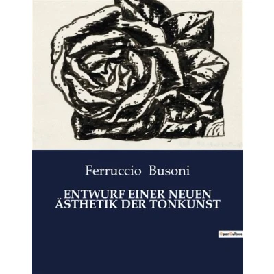 Image de Entwurf einer neuen ästhetik der tonkunst