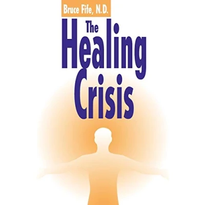 Afbeelding van Healing Crisis, 2nd Edition