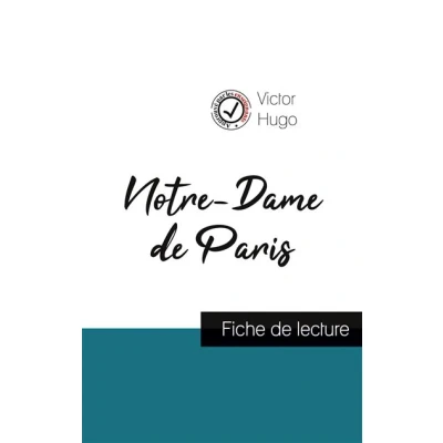 Image de Notre Dame de Paris Victor Hugo (fiche lecture et analyse complète l&#039;oeuvre)