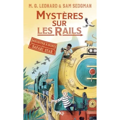Afbeelding van MYSTERES SUR LES RAILS,3:MEURTRES A BORD DU SAFARI STAR