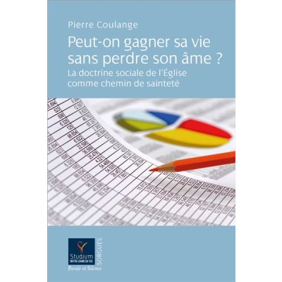 Image de Peut on gagner sa vie sans perdre son âme ?