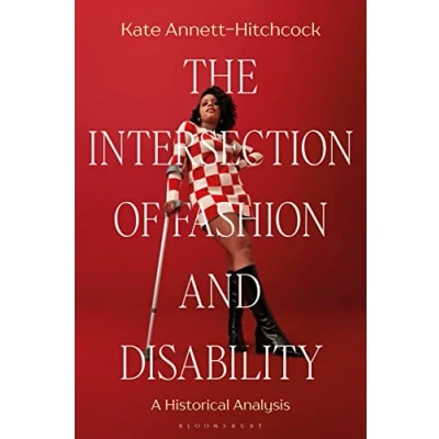 Afbeelding van The Intersection of Fashion and Disability
