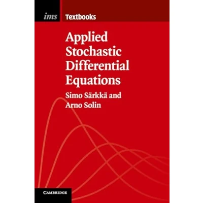 Afbeelding van Institute of Mathematical Statistics TextbooksSeries Number 10 Applied Stochastic Differential Equations