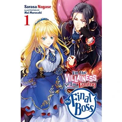Afbeelding van VILLAINESS Taming the Final BOSS NOVEL SC I&#039;m Villainess, So Boss, Vol. 1