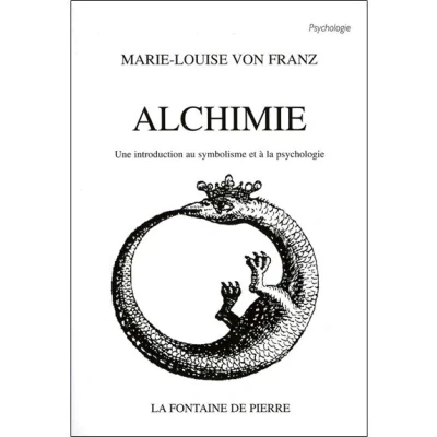 Image de Alchimie Une introduction au symbolisme et à la psychologie