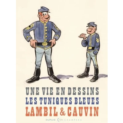 Afbeelding van Une vie en dessins lambil et cauvin les tuniques bleues
