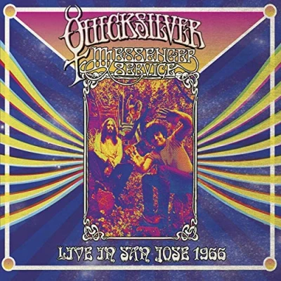 Afbeelding van Quicksilver Messenger Service Live In San Jose September 1966 (CD)